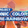 Project Re-Rainbow SHC Preview